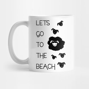 Let`s go to the beach Mug